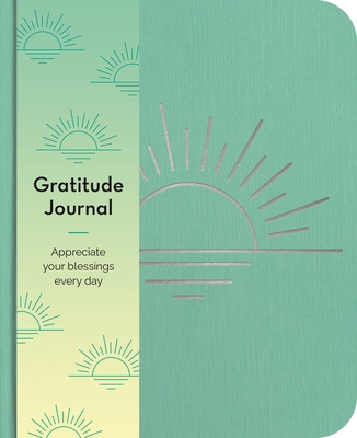 Gratitude Journal: Appreciate Your Blessings Ev... 1398820857 Book Cover