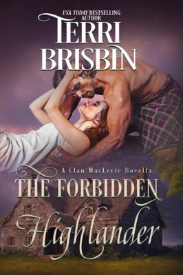 The Forbidden Highlander: A Clan MacLerie Novella 1949425134 Book Cover