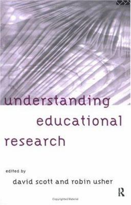Understanding Educational Research 0415131316 Book Cover