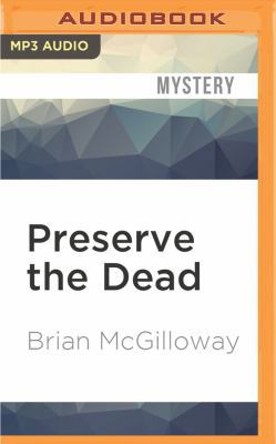 Preserve the Dead 1531816576 Book Cover