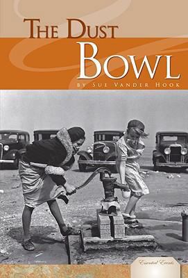 The Dust Bowl (Essential Events) 1604535121 Book Cover