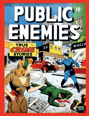 Paperback Public Enemies Vol. #1: true crime stories Book