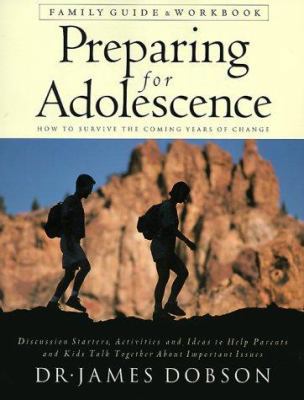 Preparing for Adolescence: How to Survive the C... 0830725016 Book Cover
