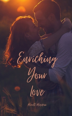 Enriching Your Love 9916895155 Book Cover