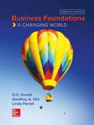 Business Foundations: A Changing World 1260088367 Book Cover