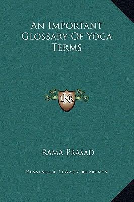 An Important Glossary Of Yoga Terms 1169166636 Book Cover