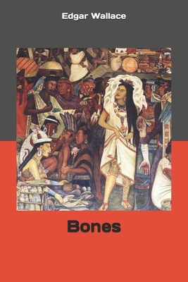 Bones 1693485877 Book Cover