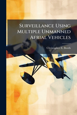 Surveillance Using Multiple Unmanned Aerial Veh... 1025143736 Book Cover
