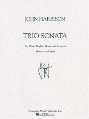 Trio Sonata: Woodwind Trio Double Reeds 0793548454 Book Cover