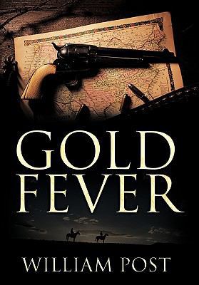 Gold Fever 1452071160 Book Cover