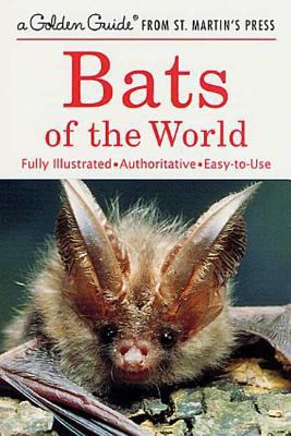 Bats of the World: A Fully Illustrated, Authori... 1582381348 Book Cover