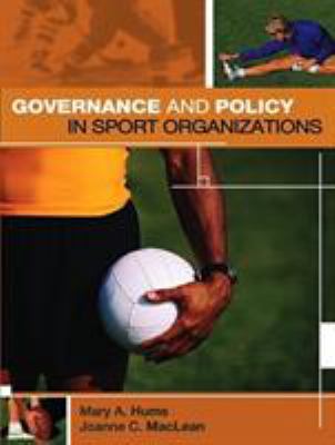 Governance and Policy in Sport Organizations 1890871451 Book Cover