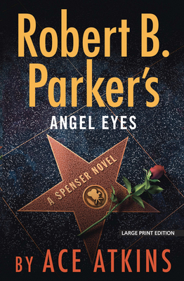 Robert B. Parker's Angel Eyes [Large Print] 1432872087 Book Cover