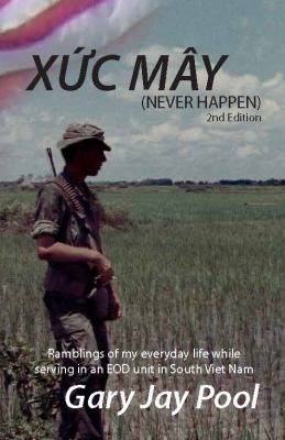 Xuc May (Never Happen) 2nd Edition 1732157413 Book Cover