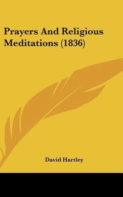 Prayers and Religious Meditations (1836) 1161941479 Book Cover