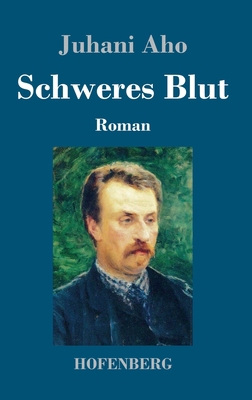 Schweres Blut [German] 3743732807 Book Cover
