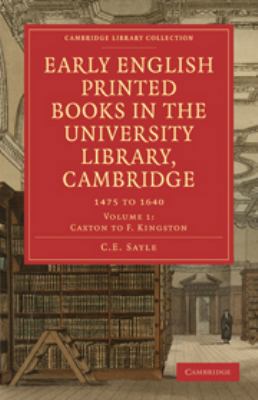 Early English Printed Books in the University L... 0511706812 Book Cover