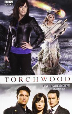 Torchwood: Risk Assessment 1785942727 Book Cover
