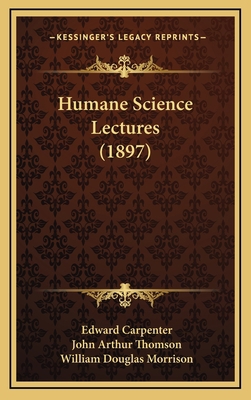Humane Science Lectures (1897) 1166642763 Book Cover