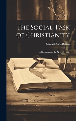 The Social Task of Christianity: A Summons to t... 1019681292 Book Cover