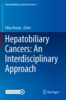 Hepatobiliary Cancers: An Interdisciplinary App... 3031445309 Book Cover