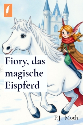 Fiory, das magische Eispferd [German] B0HJFBZ3F3 Book Cover