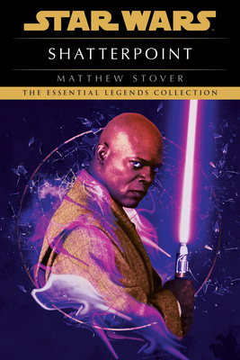 Shatterpoint: Star Wars Legends 0593358783 Book Cover
