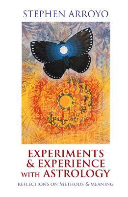 Experiments & Experience with Astrology: Reflec... 0916360733 Book Cover