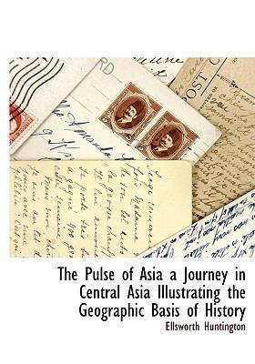 The Pulse of Asia [Large Print] 1116118807 Book Cover