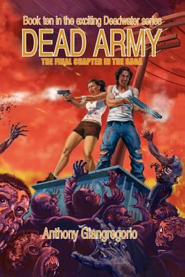 Dead Army (Deadwater Series Book 10) 1611990688 Book Cover