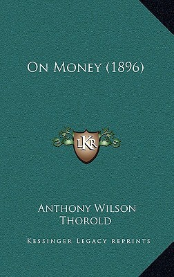On Money (1896) 1168910013 Book Cover