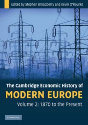 The Cambridge Economic History of Modern Europe... 0511794843 Book Cover