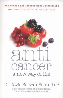 Anticancer: A New Way of Life 0718154290 Book Cover