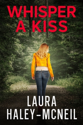 Whisper a Kiss B09SNSGX2R Book Cover
