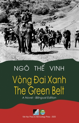 Vòng &#272;ai Xanh / The Green Belt - Bilingual... [Vietnamese] 1989993451 Book Cover