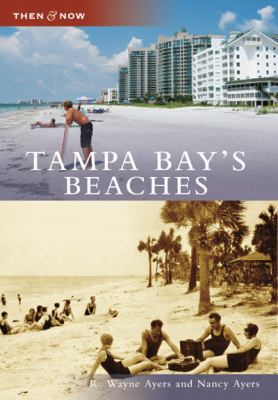 Tampa Bay's Beaches 0738553387 Book Cover