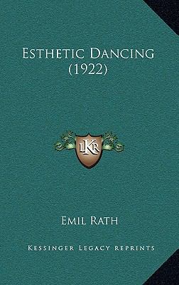 Esthetic Dancing (1922) 1167076060 Book Cover