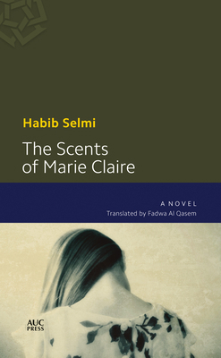 The Scents of Marie-Claire 9774167406 Book Cover