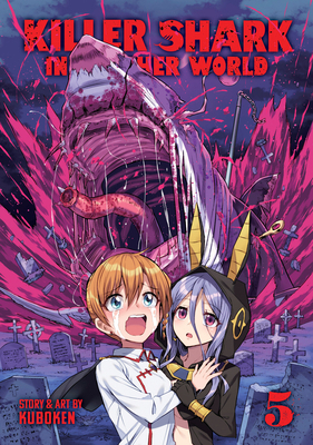 Killer Shark in Another World Vol. 5 B0DYNKM5X3 Book Cover