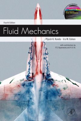 Fluid Mechanics [With CDROM] 0123813999 Book Cover