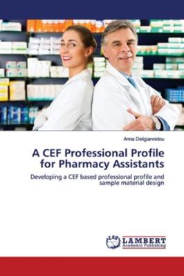 A CEF Professional Profile for Pharmacy Assistants 6139447216 Book Cover
