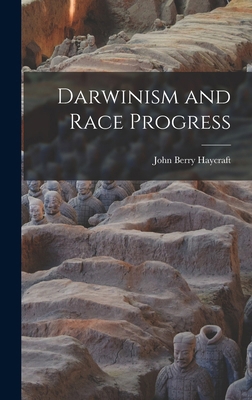 Darwinism and Race Progress 1017899894 Book Cover