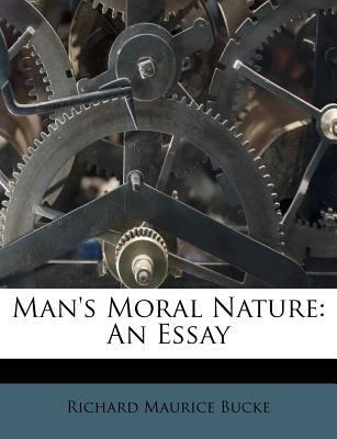 Man's Moral Nature: An Essay 117370048X Book Cover