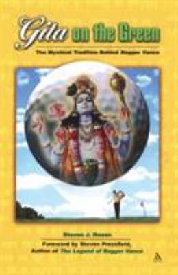 Gita on the Green: The Mystical Tradition Behin... 082641365X Book Cover