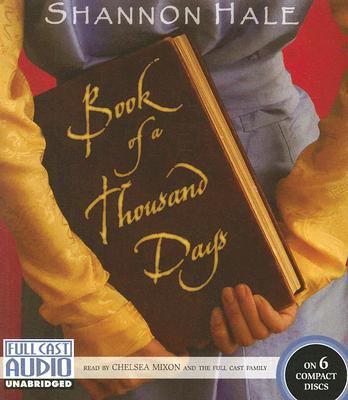 Book of a Thousand Days 1934180300 Book Cover