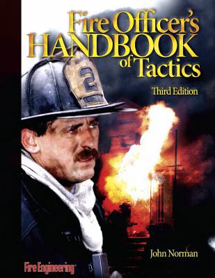 Fire Officer's Handbook Of Tactics (3rd Edition) 159370061X Book Cover