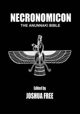 Necronomicon: The Anunnaki Bible (Sixth Edition) 1500587400 Book Cover