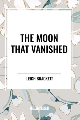 The Moon That Vanished            Book Cover