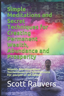 Simple Meditations and Secret Techniques for Cr... B092H87LRY Book Cover