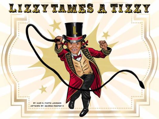 Paperback Lizzy Tames a Tizzy Book